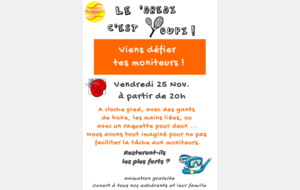 Le Dredi c'est Youpi ! Viens défier tes moniteurs.