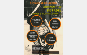 Avril : Tournoi P100 de Padel